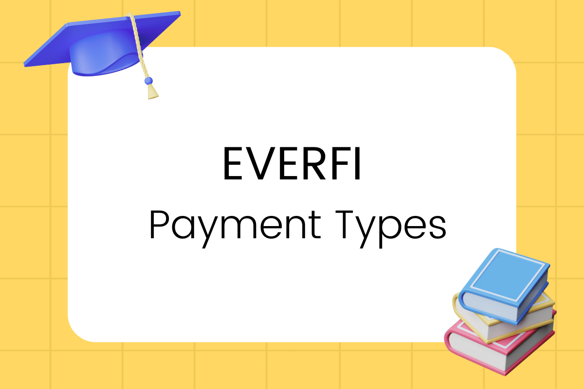 EverFi Payment Types Final Quiz Answers » Quizzma