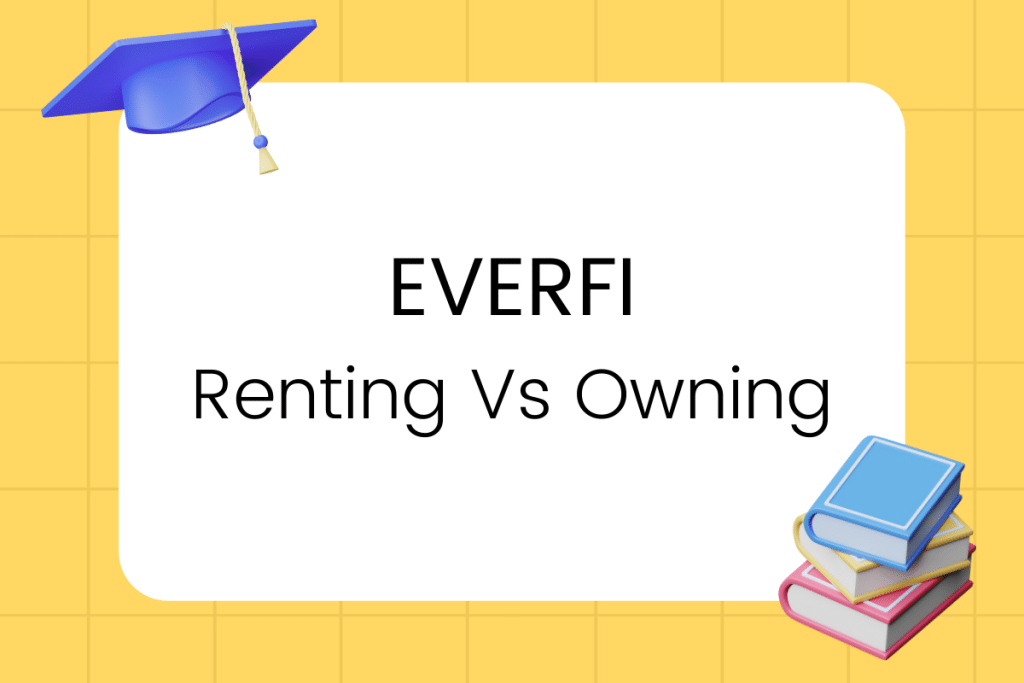 Renting Vs Owning answers