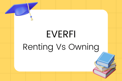 EverFi Renting vs Owning Quiz Answers