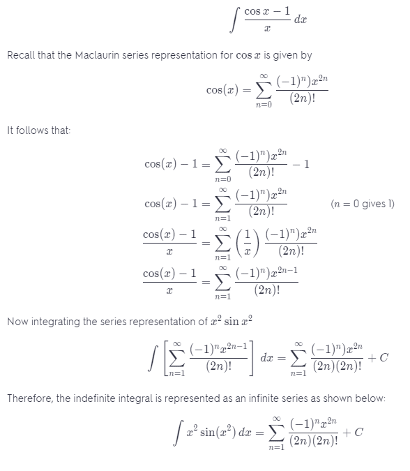 evaluate the indefinite integral as an infinite series. cos(x) − 1 x dx