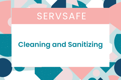ServSafe Chapter 10 Quiz Answers – Cleaning and Sanitizing