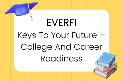 EVERFI Keys To Your Future – College And Career Readiness Answers