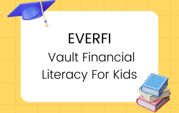 EVERFI Vault Financial Literacy for Kids Answers