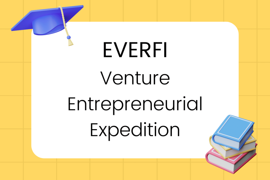 EVERFI Venture Entrepreneurial Expedition Answers