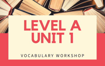 Vocabulary Workshop Level A Unit 1 Answers