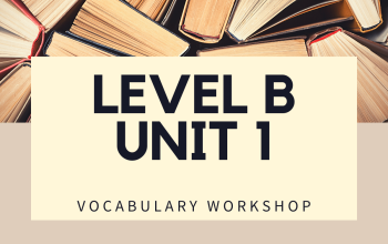 Vocabulary Workshop Level B Unit 1 Answers