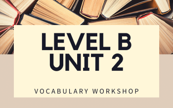 Vocabulary Workshop Level B Unit 2 Answers