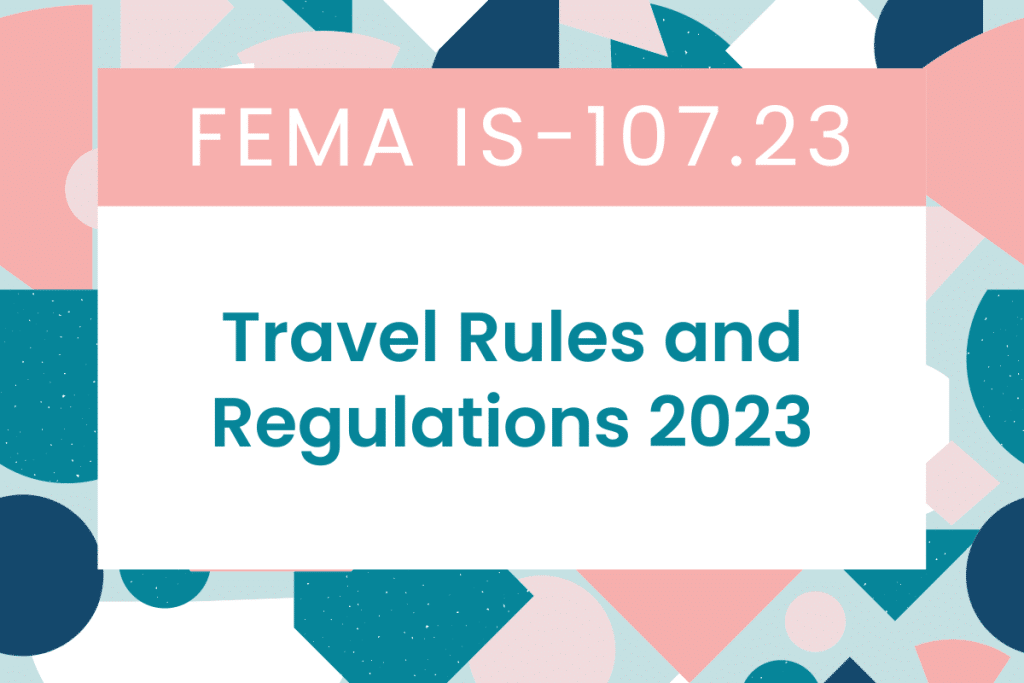 Travel Rules and Regulations 2023
