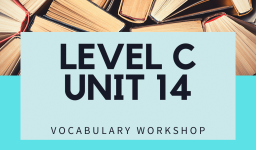 Vocabulary Workshop Level C Unit 14 Answer