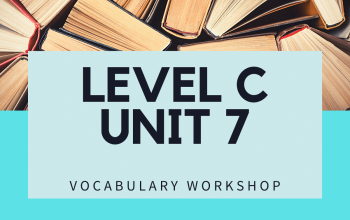 Vocabulary Workshop Level C Unit 7 Answers