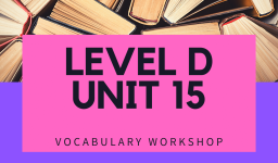 Vocabulary Workshop Level D Unit 15 Answers