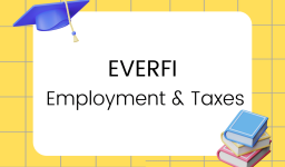 Everfi Employment & Taxes – Basic Banking Answers