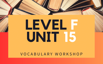 Vocabulary Workshop Level F Unit 15 Answers