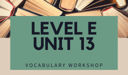 Vocabulary Workshop Level E Unit 13 Answers