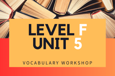 Vocabulary Workshop Level F Unit 5 Answers