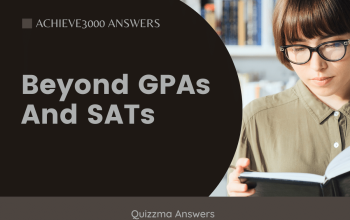 Beyond GPAs And SATs Achieve3000 Answers