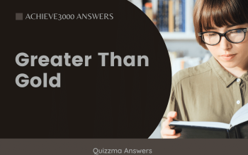 Greater Than Gold Achieve3000 Answers