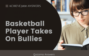 Basketball Player Takes On Bullies Achieve3000 Answers