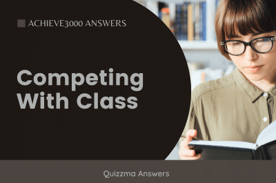 Competing With Class Achieve3000 Answers