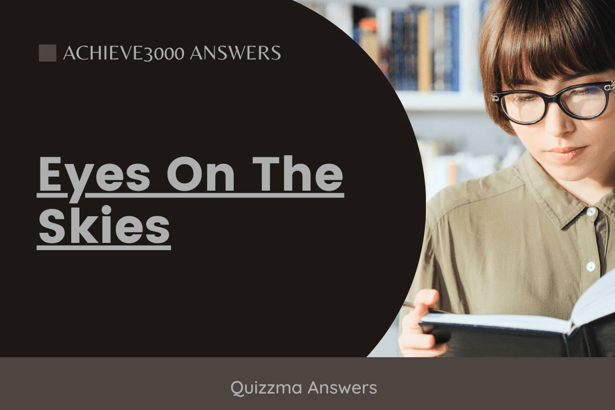 Eyes On The Skies achieve3000 answers