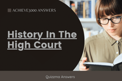 History In The High Court Achieve3000 Answers