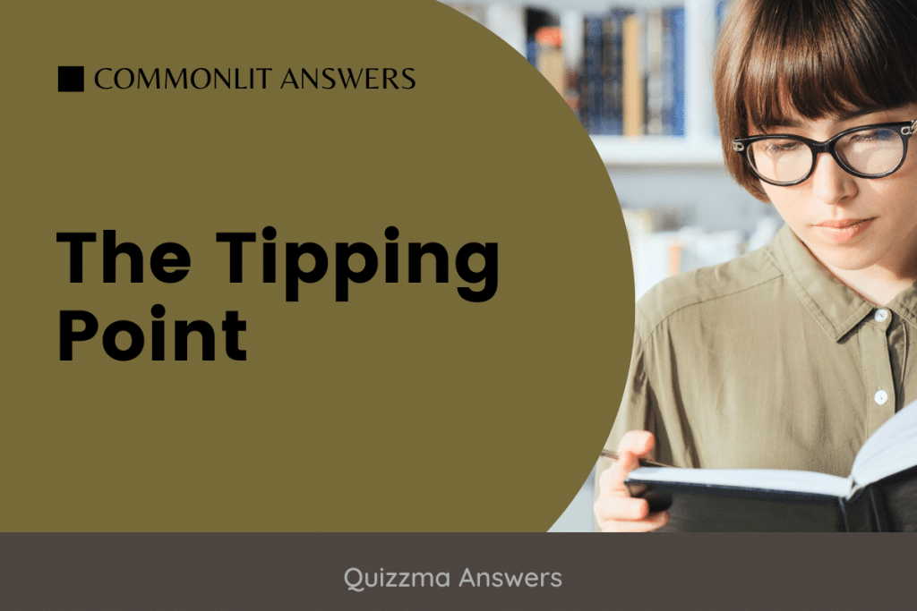 The Tipping Point CommonLit Answers