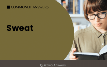 Sweat CommonLit Answers