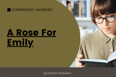 A Rose For Emily CommonLit Answers