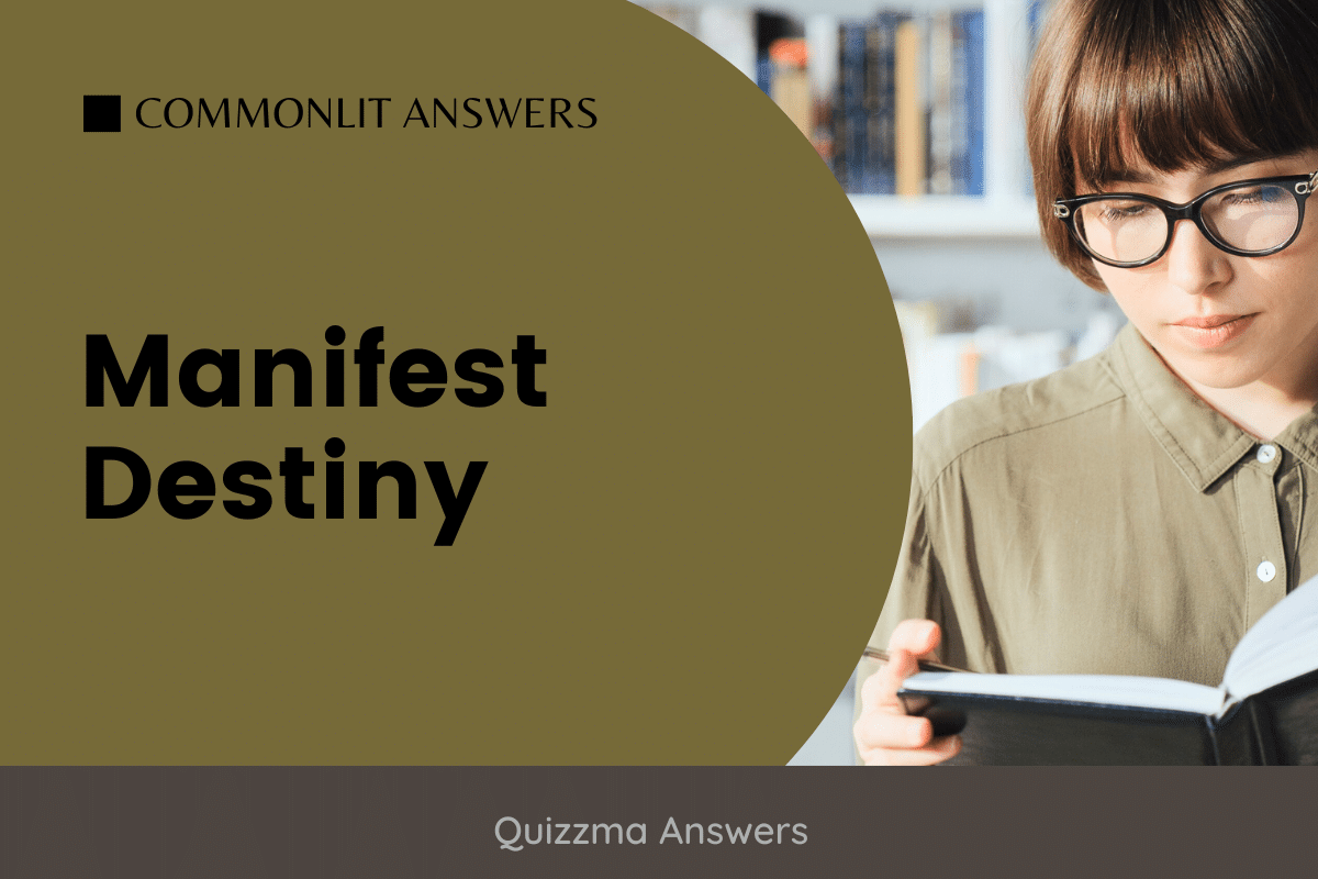 Manifest Destiny CommonLit Answers