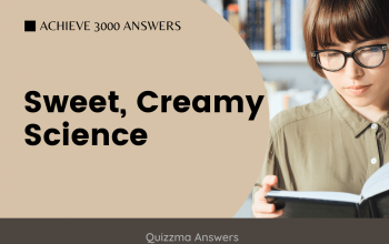 Sweet, Creamy Science Achieve 3000 Answers