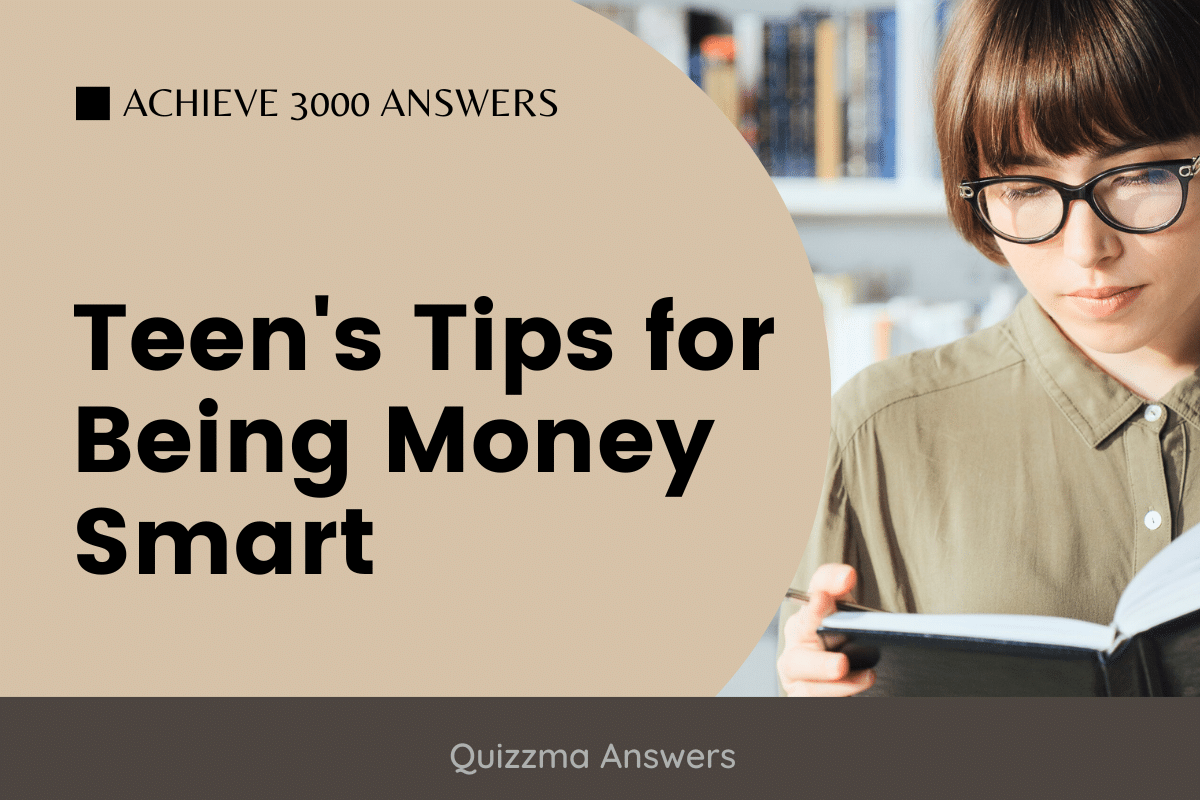 Teen's Tips for Being Money Smart Achieve 3000 Answers