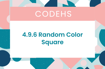 4.9.6 Random Color Square CodeHS Answers