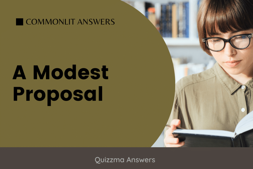 A Modest Proposal Commonlit Answers