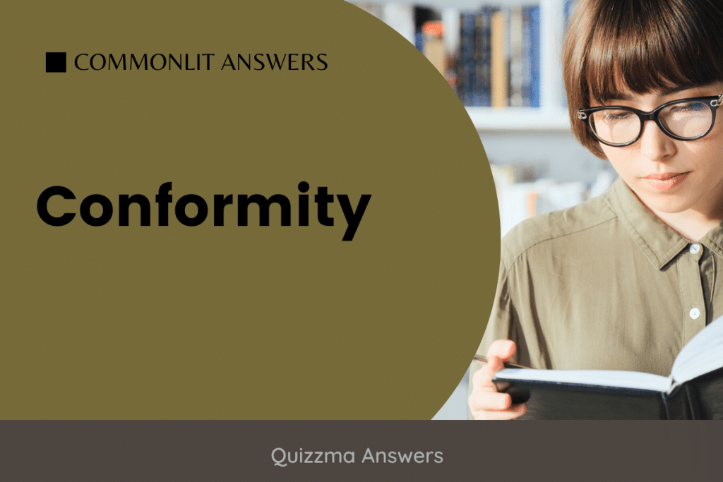 Conformity Commonlit Answers