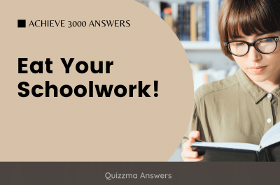 Eat Your Schoolwork Achieve 3000 Answers