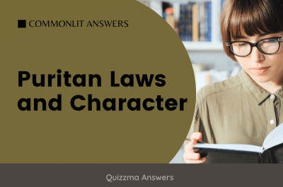 Puritan Laws and Character CommonLit Answers