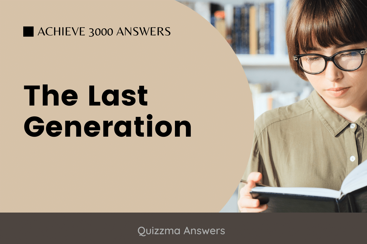 The Last Generation Achieve 3000 Answers