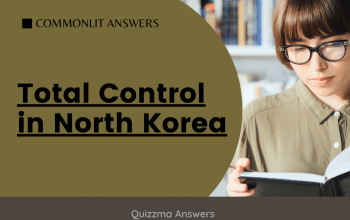 Total Control in North Korea Commonlit Answers