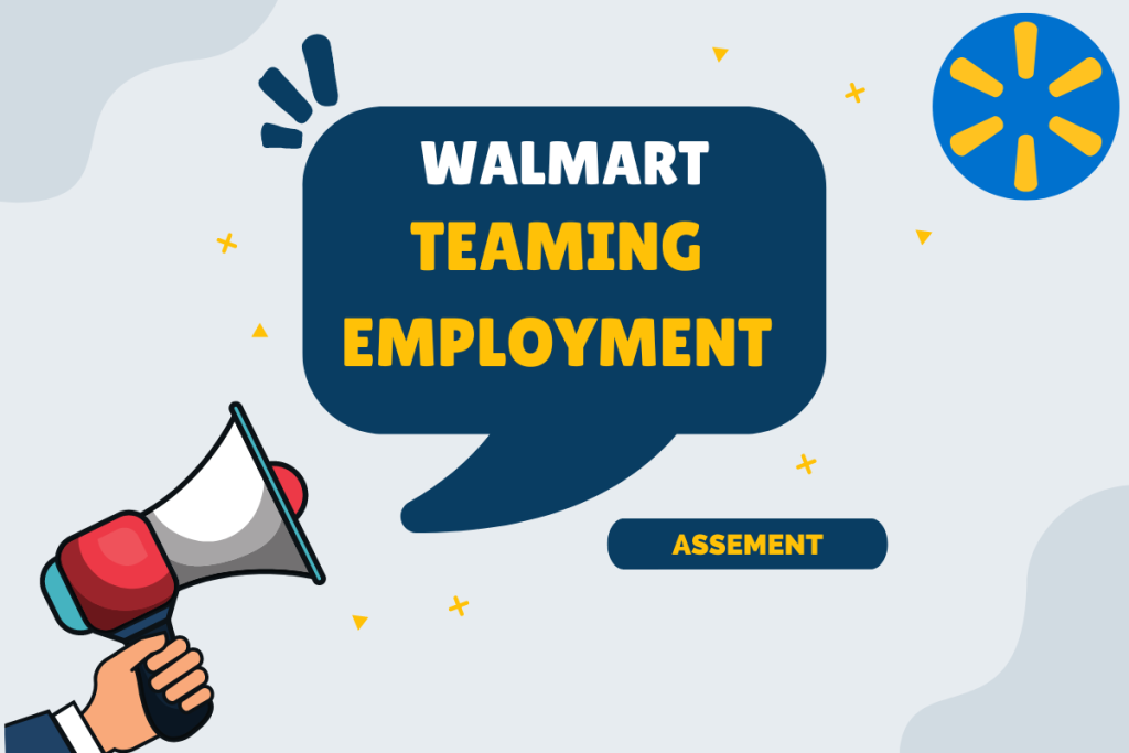 Walmart Teaming Employment Assessment Test Answers
