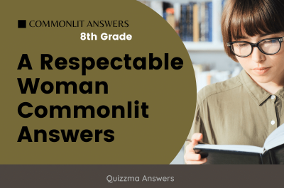 A Respectable Woman Commonlit Answers