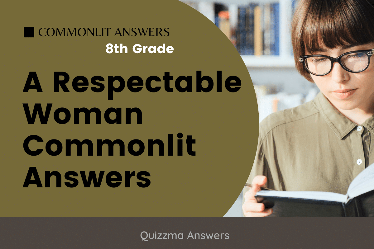 A Respectable Woman Commonlit Answers