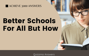 Better Schools For All But How? Achieve 3000 Answers
