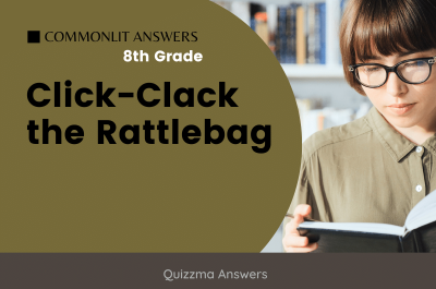 Click-Clack the Rattlebag Commonlit Answers