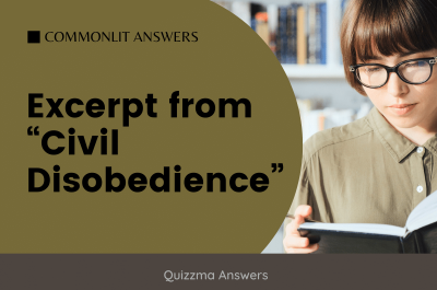 Excerpt from “Civil Disobedience” Commonlit Answers