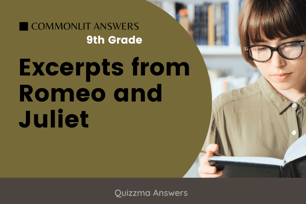 Excerpts from Romeo and Juliet Commonlit Answers