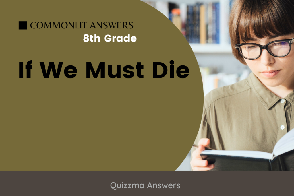 If We Must Die Commonlit Answers