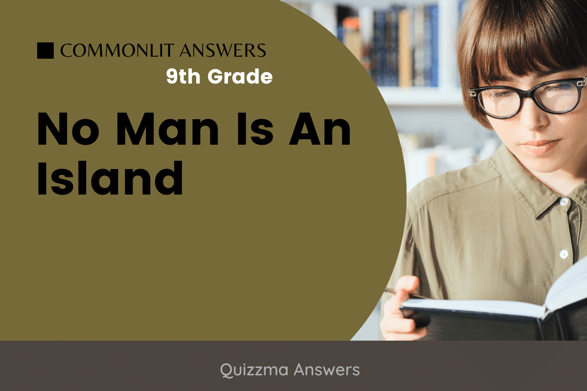 No Man Is An Island Commonlit Answers