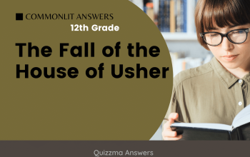 The Fall of the House of Usher Commonlit Answers