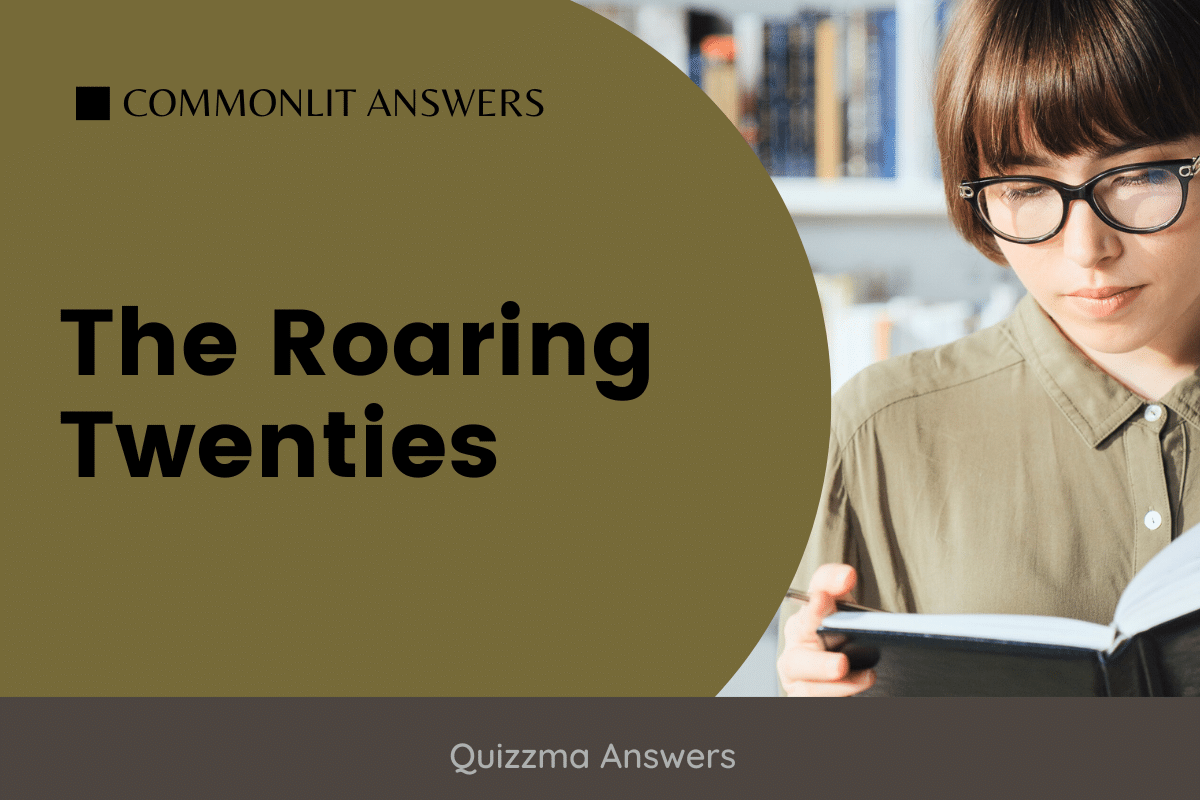 The Roaring Twenties commonlit answers
