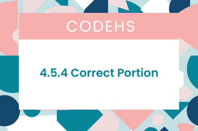 4.5.4 Correct Portion CodeHS Answers